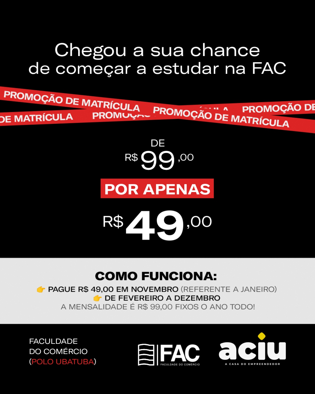 Notícia: Chegou a sua chance de estudar na FAC
