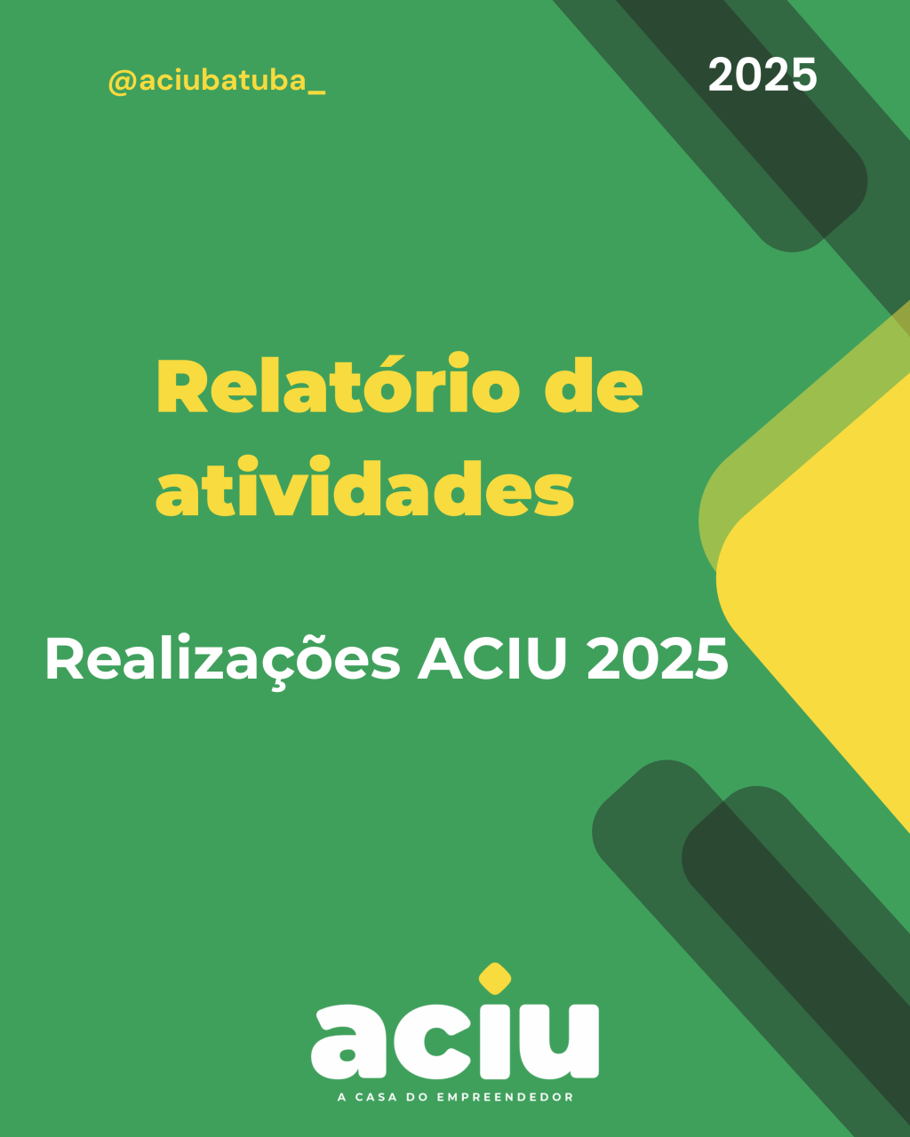 Notícia: Realizações ACIU 2025