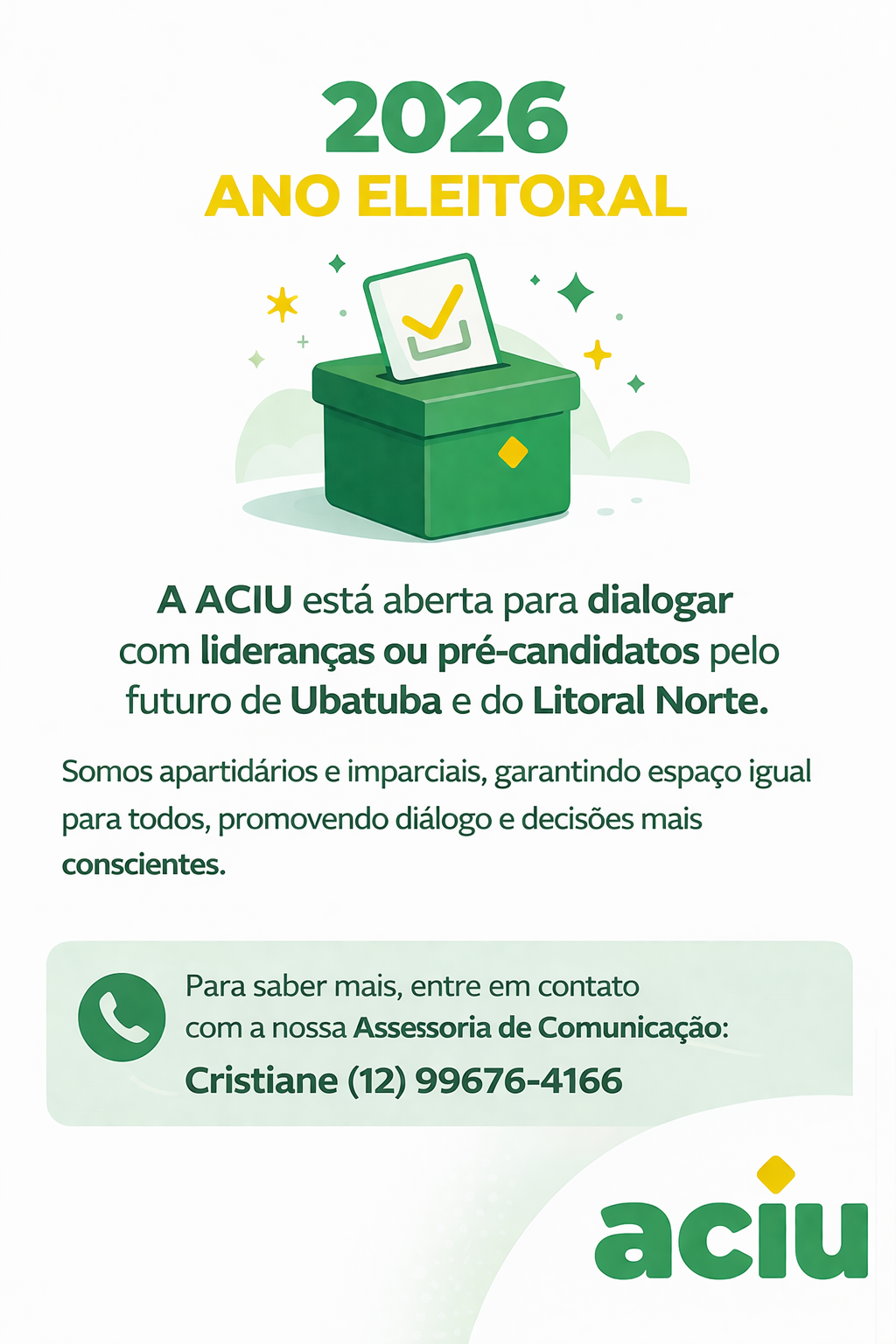 Notícia: ACIU abre espaço para diálogo com lideranças no ano eleitoral de 2026
